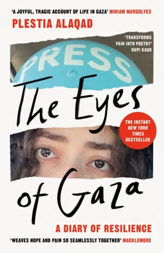 The Eyes of Gaza - Plestia Alaqad