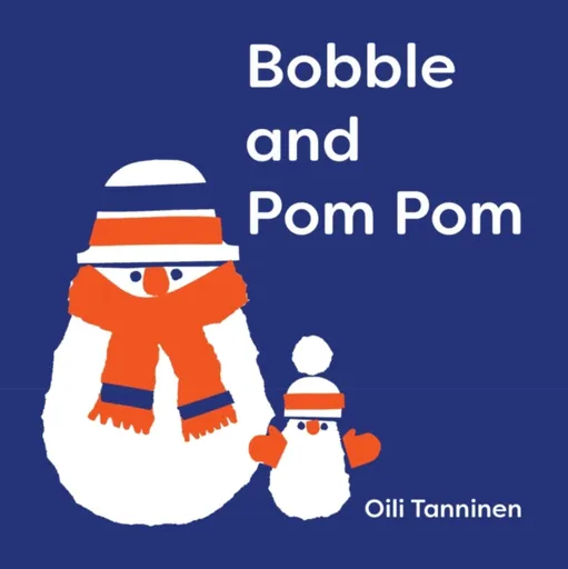 Bobble and Pom Pom - Oili Tanninen