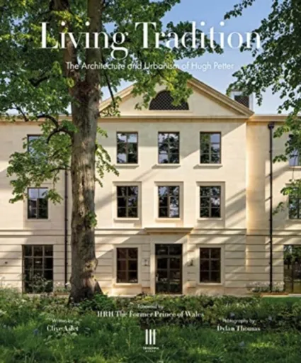 Living Tradition - Clive Aslet