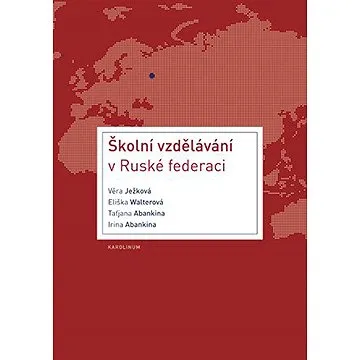 Školní vzdělávání v Ruské federaci (9788024627083)