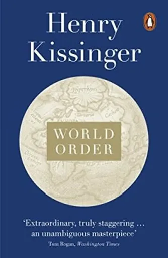 World Order - Henry A. Kissinger