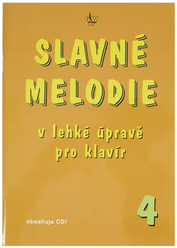 KN Slavné melodie v lehké úpravě pro klavír 4.díl