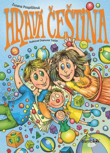 Hravá čeština - Zuzana Pospíšilová