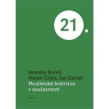Muslimské bratrstvo v současnosti (978-80-200-2670-5)