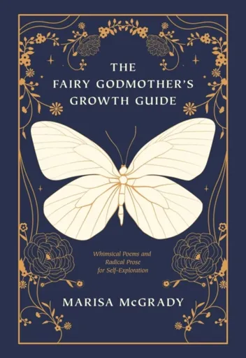The Fairy Godmother's Growth Guide - Marisa McGrady