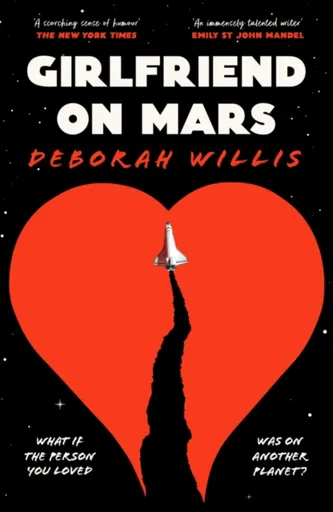 Girlfriend on Mars - Deborah Willis