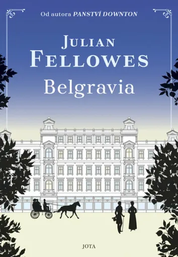 Belgravia (poškozená) - Julian Fellowes