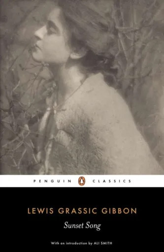 Sunset Song - Lewis Grassic Gibbon