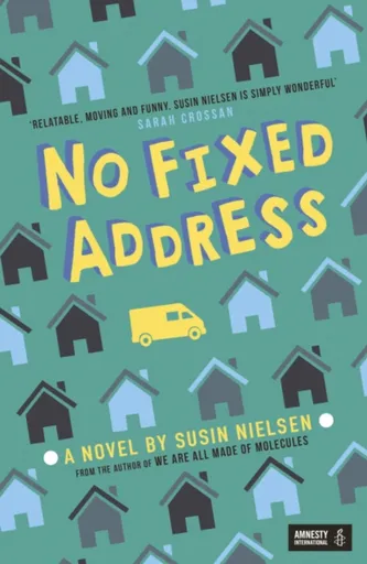No Fixed Address - Susin Nielsen