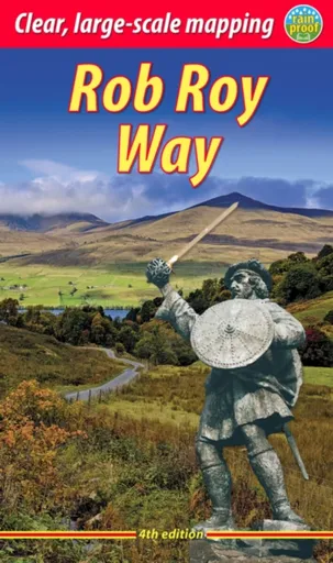 Rob Roy Way (4 ed) - Jacquetta Megarry