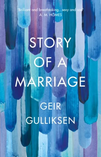 The Story of a Marriage - Geir Gulliksen