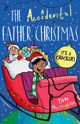 The Accidental Father Christmas - Tom  McLaughlin