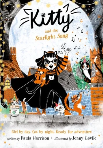 Kitty and the Starlight Song - Paula Harrisonová
