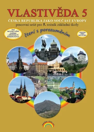 Vlastivěda 5 zeměpis – pracovní sešit, Čtení s porozuměním - Soňa Hroudová