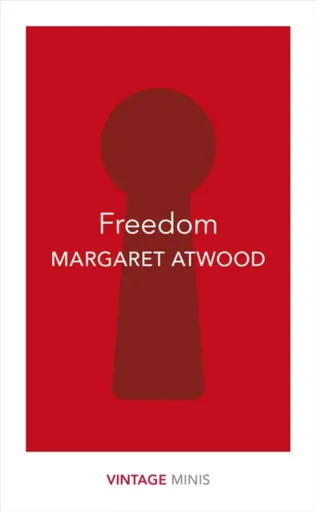 Freedom - Margaret Atwoodová