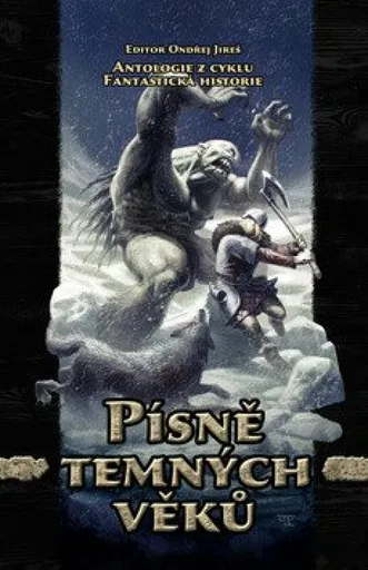 Písně temných věků - kolektiv autorů