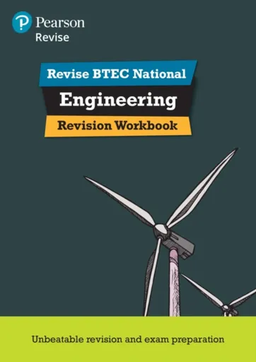 Pearson REVISE BTEC National Engineering Revision Workbook - for 2025 exams - Andrew Buckenham, Neil Wooliscroft, Kevin Medcalf