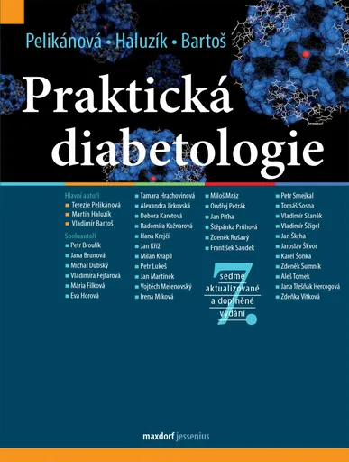 Praktická diabetologie - Vladimír Bartoš, Terezie Pelikánová, kolektiv autorů