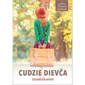 Cudzie dievča: inšpirované skutočnosťou (978-80-8197-064-1)