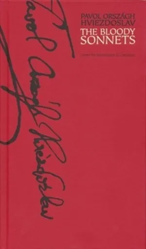 The Bloody Sonnets - Pavol Országh-Hviezdoslav