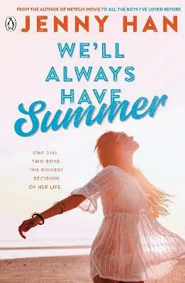 We'll Always Have Summer - Jenny Hanová