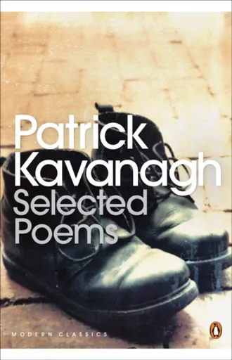 Selected Poems - Kavanagh Patrick
