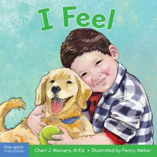 I Feel - Cheri J. Meiners