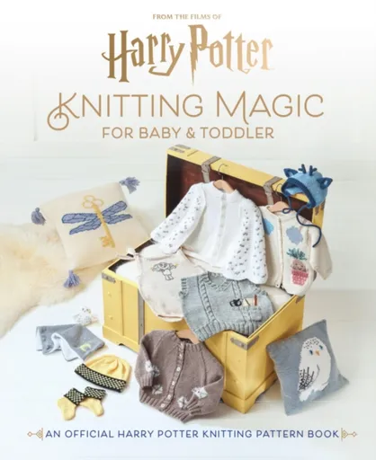 Harry Potter: Knitting Magic for Baby and Toddler - Julie Brooke
