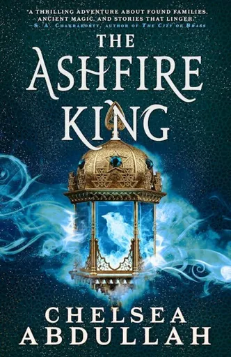 The Ashfire King - Chelsea Abdullah