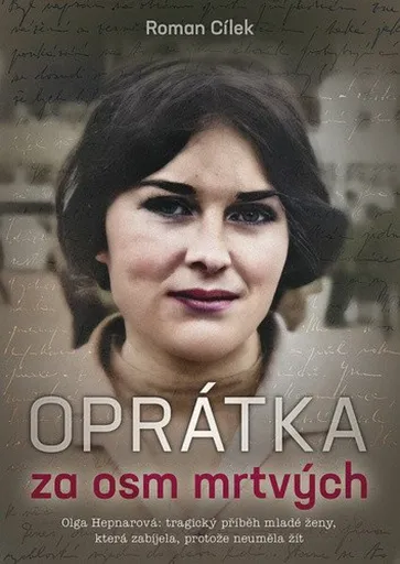 Oprátka za osm mrtvých - Roman Cílek