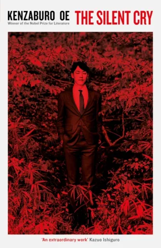 The Silent Cry - Kenzaburó Óe