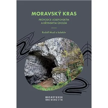 Moravský kras (978-80-210-8742-2)