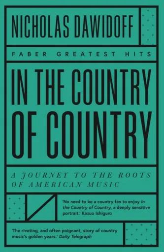 In the Country of Country - Nicholas Dawidoff