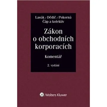 Zákon o obchodních korporacích: Komentář (978-80-7598-881-2)