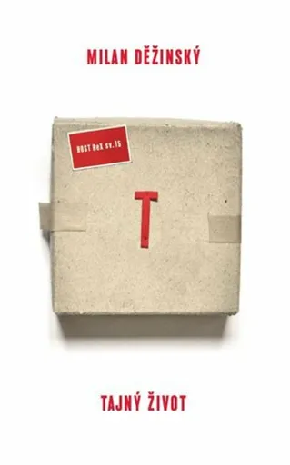 Tajný život - Milan Děžinský