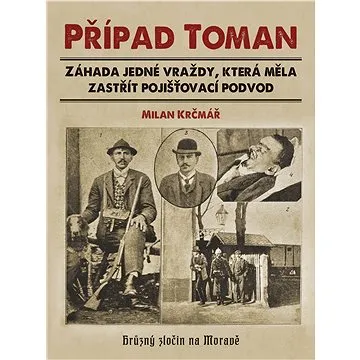 Případ Toman (978-80-264-3850-2)