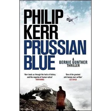 Prussian Blue: Bernie Gunther Thriller 12 (178429649X)