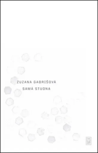 Samá studna - Zuzana Gabrišová