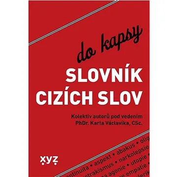 Slovník cizích slov do kapsy (978-80-7597-926-1)