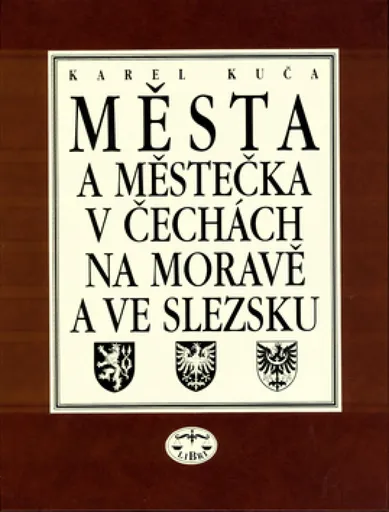 Města a městečka v Čechách, na Moravě a ve Slezsku / 5.díl Par-Pra - Karel Kuča