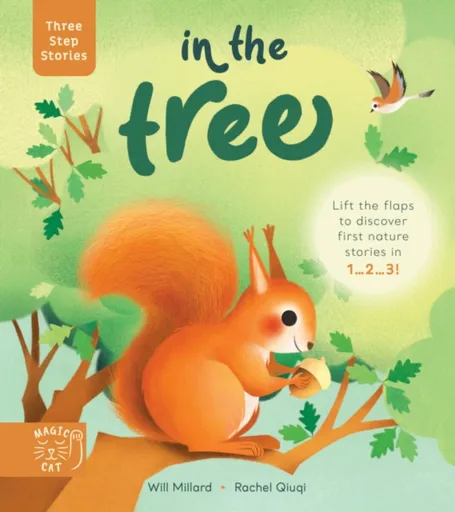 Three Step Stories: In the Tree - Will Millard