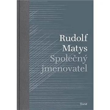 Společný jmenovatel (978-80-7215-590-3)