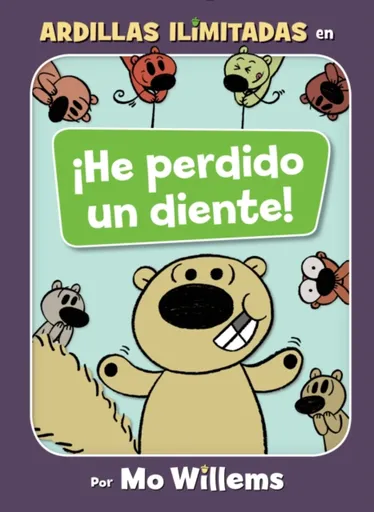 !He perdido un diente!-Spanish Edition - Mo Willems