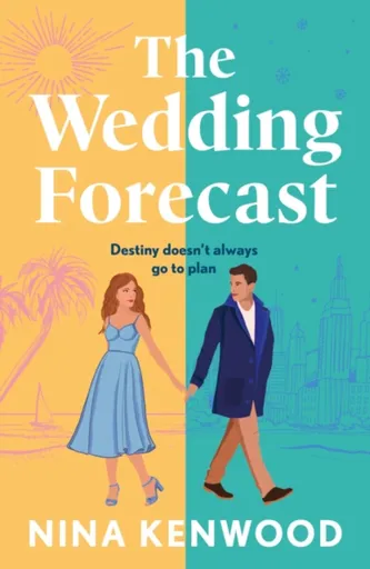 The Wedding Forecast - Nina Kenwood