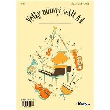 Velký notový sešit A4 - 40 stran, 12 notových řádků (BM038)
