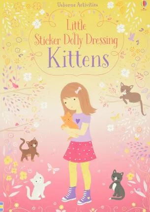 Little Sticker Dolly Dressing Kittens - Fiona Wattová