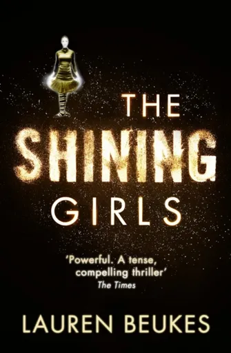 The Shining Girls - Beukes Lauren
