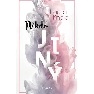 Někdo jiný (978-80-277-0159-9)