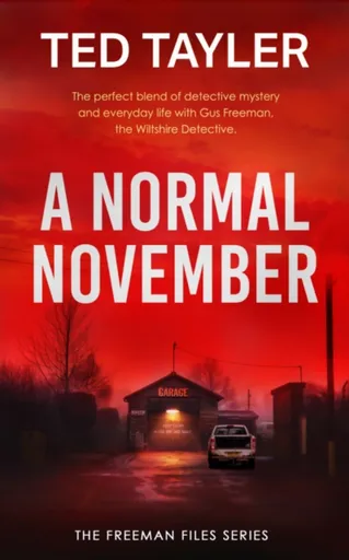 A Normal November - Ted Tayler