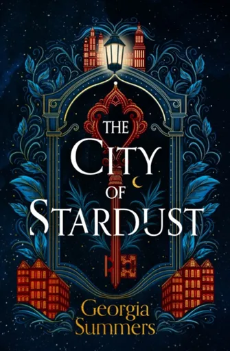 The City of Stardust - Georgia Summers